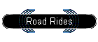 Road Rides